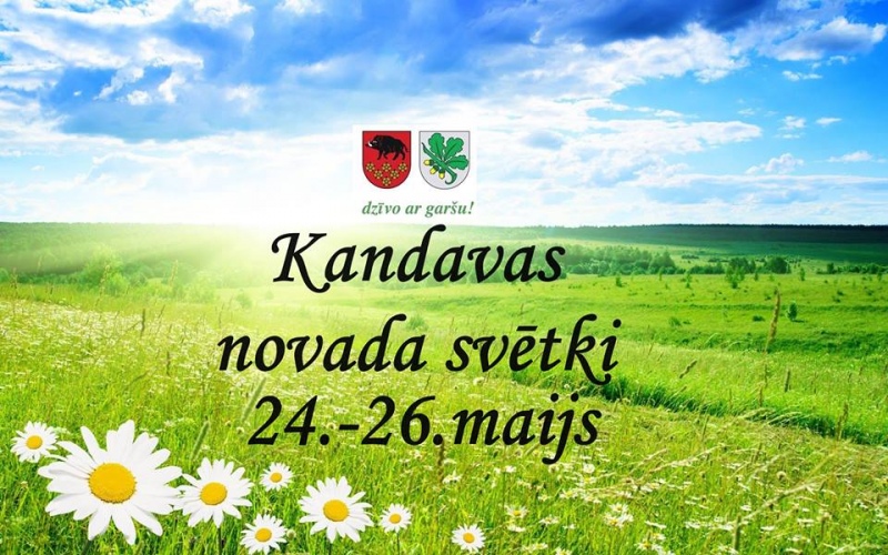 “Novadnieku dienas” - KANDAVAS novada svētki