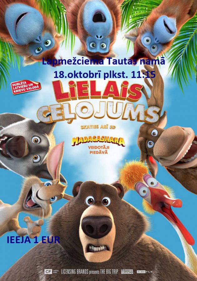 KINO diena multfilma "Lielais ceļojums"